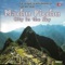 Machu Picchu - City In The Sky - Hptm Max Schenk & Rekrutenspiele Schweizer Militärmusik lyrics