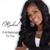 Rachael - It All Belongs to You