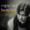 Sajjaad Ali - Wada Karle Sajna