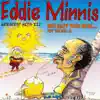 Eddie Minnis Greatest Hits, Vol. III album lyrics, reviews, download