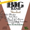 Big Band: Stardust, 2011