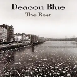 The Rest - Deacon Blue