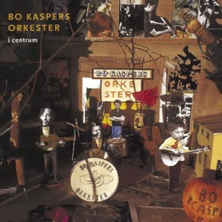 Bo Kaspers Orkester - Semester