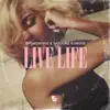 Live Life album lyrics, reviews, download