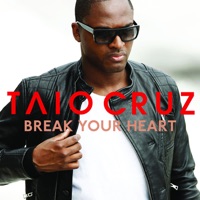 Taio Cruz - Break your heart