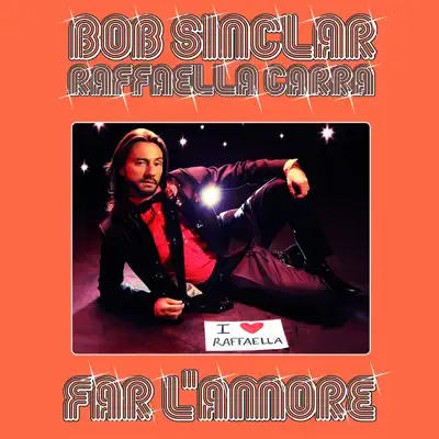 Far l'amore - Bob Sinclar