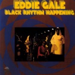 Eddie Gale - It Must Be You