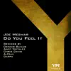 Do You Feel It album lyrics, reviews, download