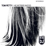 Tom Petty & The Heartbreakers - The Last DJ