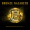 More Than Gold - Bronze Nazareth lyrics