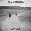 My Friend - Single