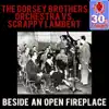 Beside an Open Fireplace (Remastered) - Single album lyrics, reviews, download