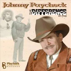 Difference in Me - Johnny Paycheck