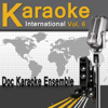 Won't Go Home Without You (Originally Performed By Maroon 5) [Karaoke Version] - Doc Maf Ensemble