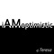 I Am Optimistic (Kriss Dek Remix) - DJ Teresa lyrics