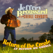 Return of the Creole (Le retour du Creole) - Jeffery Broussard & The Creole Cowboys