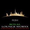 Dubai Royal Lounge Worxx (Deluxe Dessert Edition), 2014