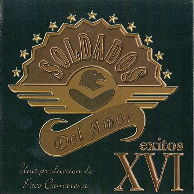 16 Éxitos - Soldados del Amor
