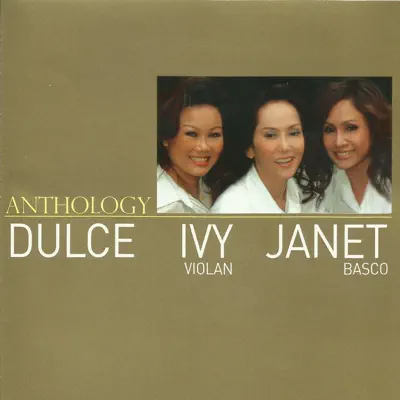 Anthology - Dulce Anthology - Dulce