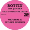 Sage comme une image (Original & Spiller Remixes)