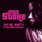 Tell Me 'Bout It (A Yam Who? Rework) - Joss Stone lyrics