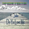 Julie Do Ya Love Me - EP, 2012