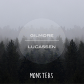 Monsters - Gilmore Lucassen