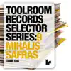 Stream & download Toolroom Records Selector Series 9 (Mixed By Mihalis Safras)