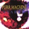 Nefarious - Purr Machine lyrics