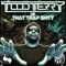 Boss Bitch (feat. S Santana) - Todd Terry lyrics