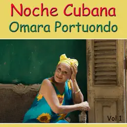 Noche Cubana Vol 1 - Omara Portuondo