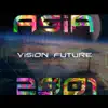 Stream & download Vision Future