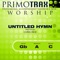 Untitled Hymn - Primotrax Worship lyrics