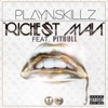 Richest Man (feat. Pitbull) - Single