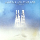 Andreas Vollenweider - The Woman and the Stone