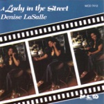 Denise LaSalle - A Lady In the Street