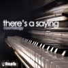 There's a Saying / Rhodes at Night - Single