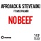 No Beef (Original Mix) [feat. Miss Palmer] - Afrojack & Steve Aoki lyrics
