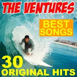 The Ventures Best Songs 30 Original Hits! - The Ventures