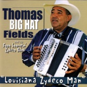 Thomas "Big Hat" Fields - Hole in My Heart
