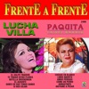 Frente a Frente: Lucha Villa - Paquita la del Barrio, 2001