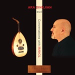 Ara Dinkjian - Dialogue