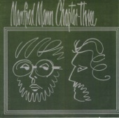 Manfred Mann Chapter Three - Sometimes