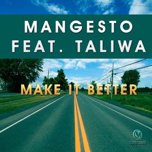 Make it better. Yooks feat. Taliwa Breath again. Make it better now