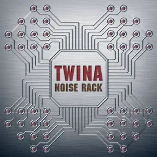 descargar álbum Twina - Noise Rack