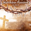 J.S. Bach: Matthäus Passion (Deluxe Edition)