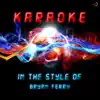 Karaoke (In the Style of Bryan Ferry) - EP album lyrics, reviews, download