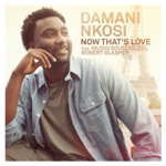 songs like Now That's Love (feat. Musiq Soulchild & Robert Glasper)