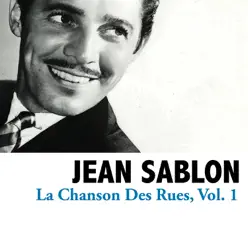 La chanson des rues, Vol. 1 - Jean Sablon