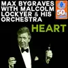 Heart (Remastered) [with Malcolm Lockyer & His Orchestra] - Single album lyrics, reviews, download